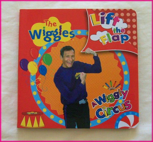 The Wiggles Book A Wiggly Circus Lift Flap 15 X 15cm Kids Hard Page New